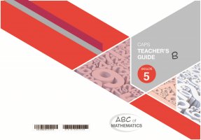 ABC OF MATHEMATICS GRADE 5 BOOK B TEACHER'S GUIDE