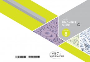ABC OF MATHEMATICS GRADE 8 BOOK C TEACHER'S GUIDE