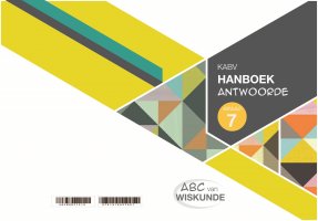 ABC VAN WISKUNDE GRAAD 7 HANDBOEK ANTWOORDE A4