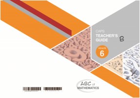 ABC OF MATHEMATICS GRADE 6 BOOK B TEACHER'S GUIDE